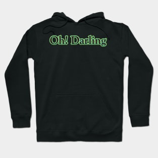 Oh! Darling (The Beatles) Hoodie